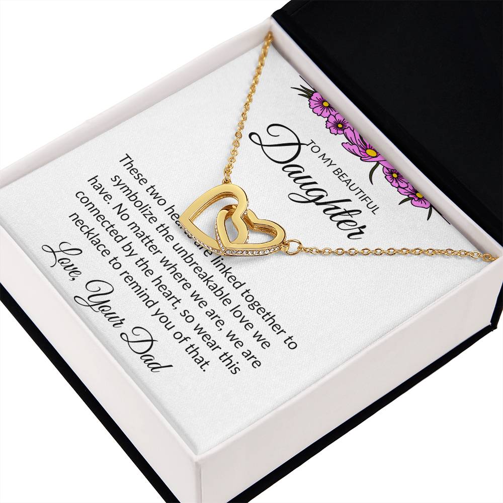 To My Beautiful Daughter- Interlocking Heart Necklace