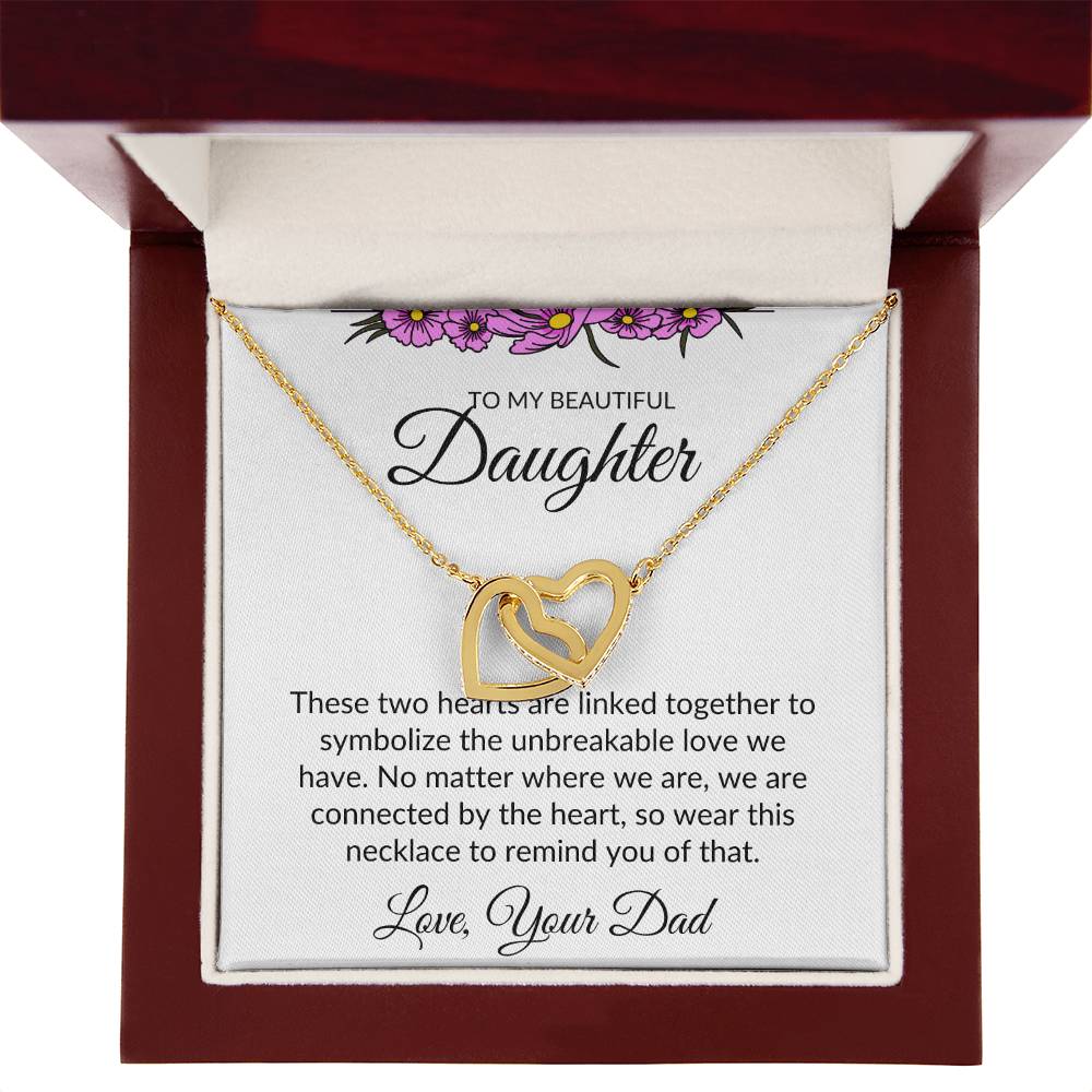 To My Beautiful Daughter- Interlocking Heart Necklace