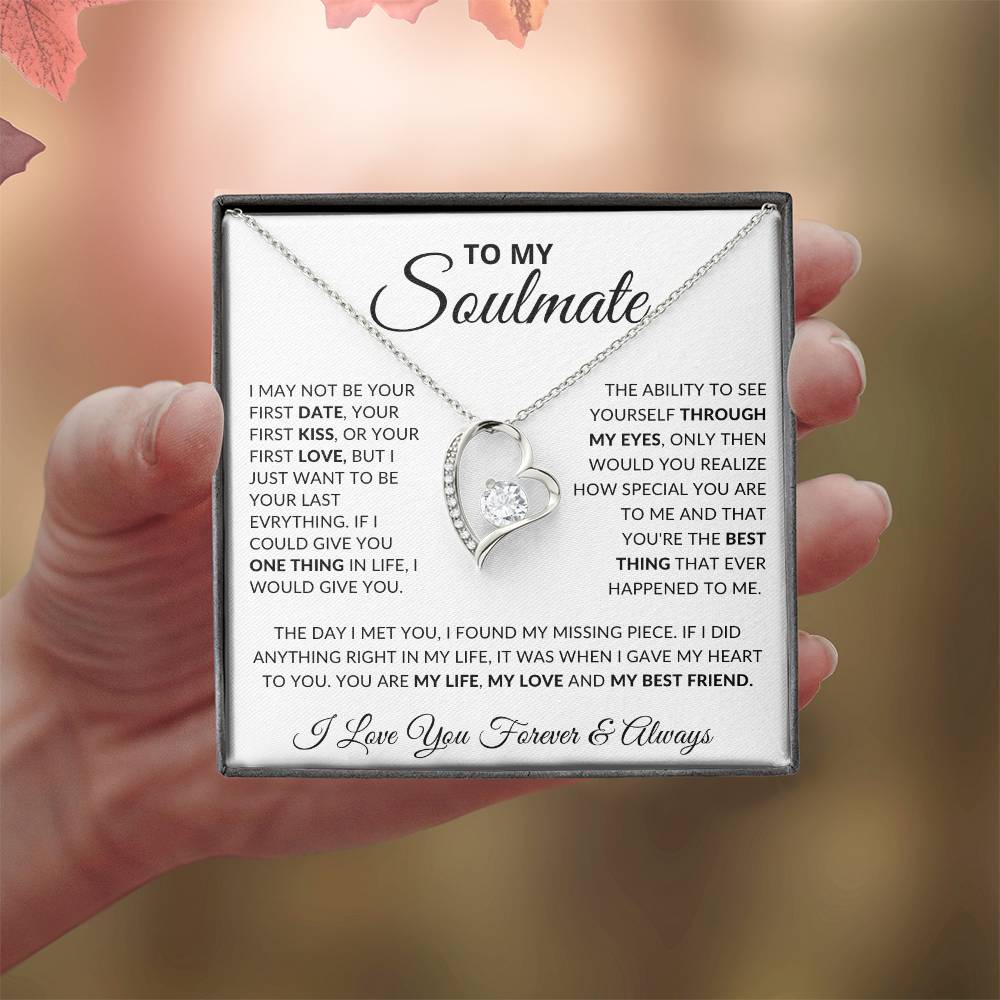 To My Soulmate- Forever Love Necklace