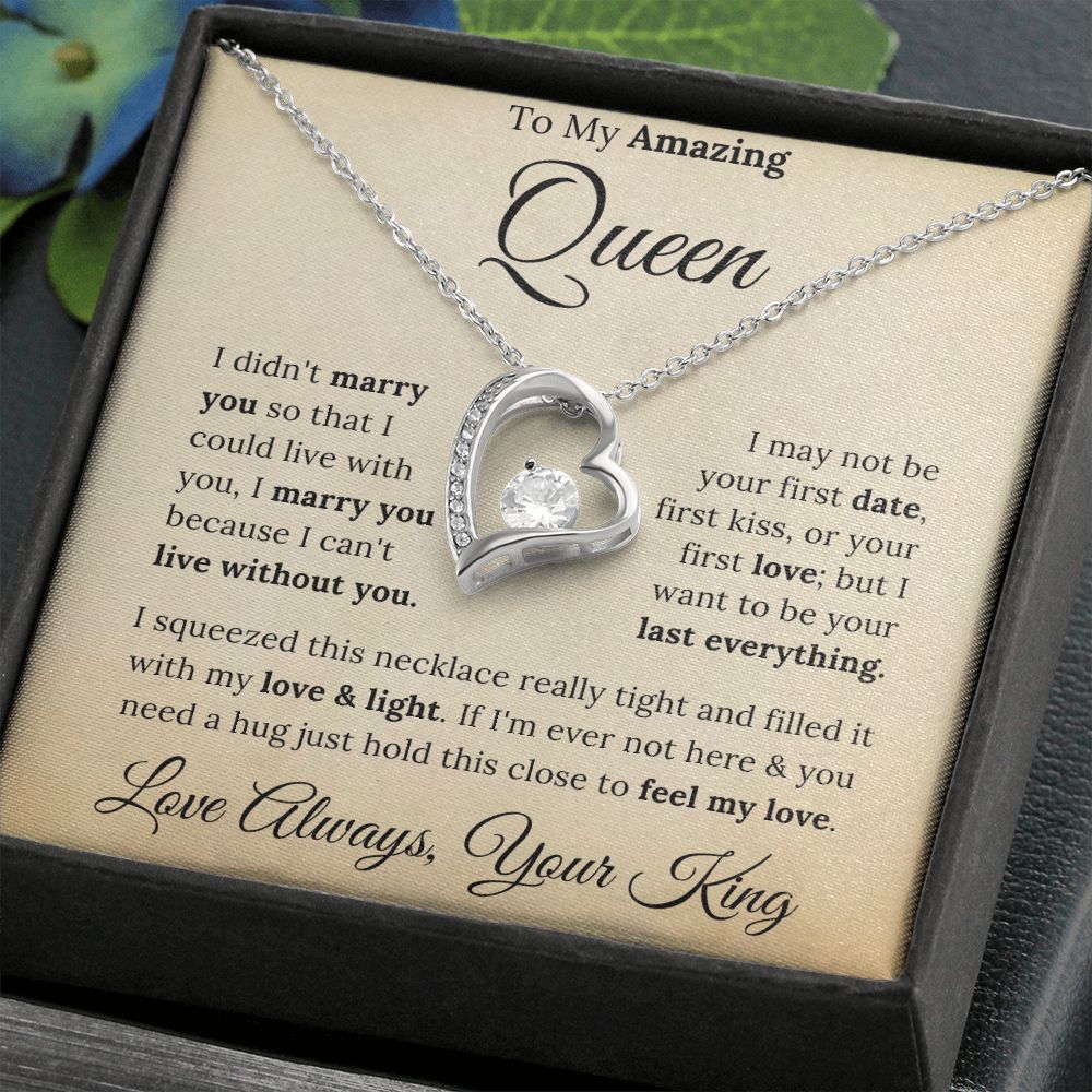 To My Amazing Queen Forever Love Necklace