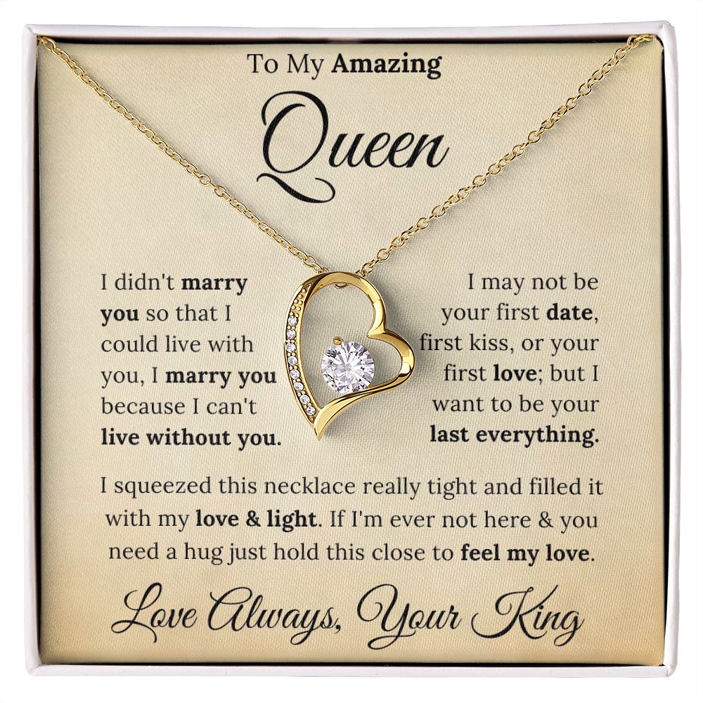 To My Amazing Queen Forever Love Necklace