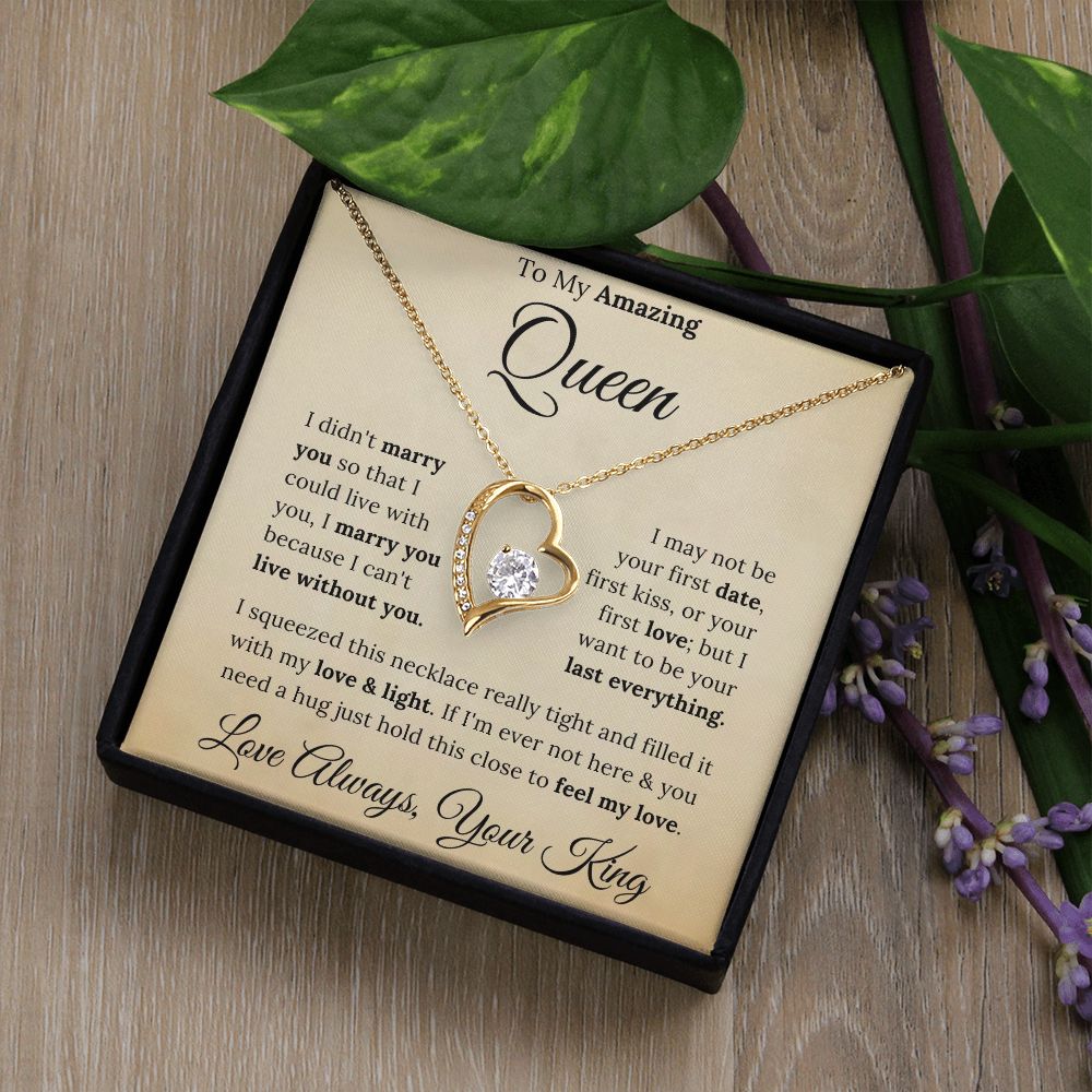 To My Amazing Queen Forever Love Necklace