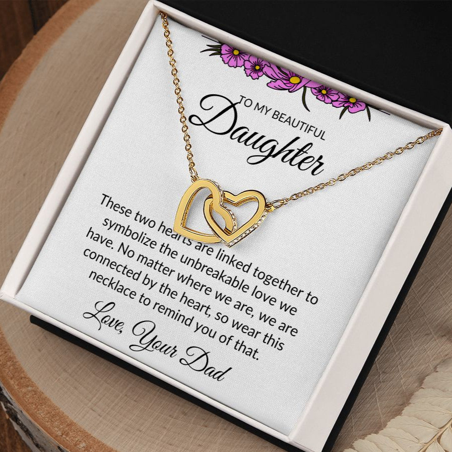 To My Beautiful Daughter- Interlocking Heart Necklace