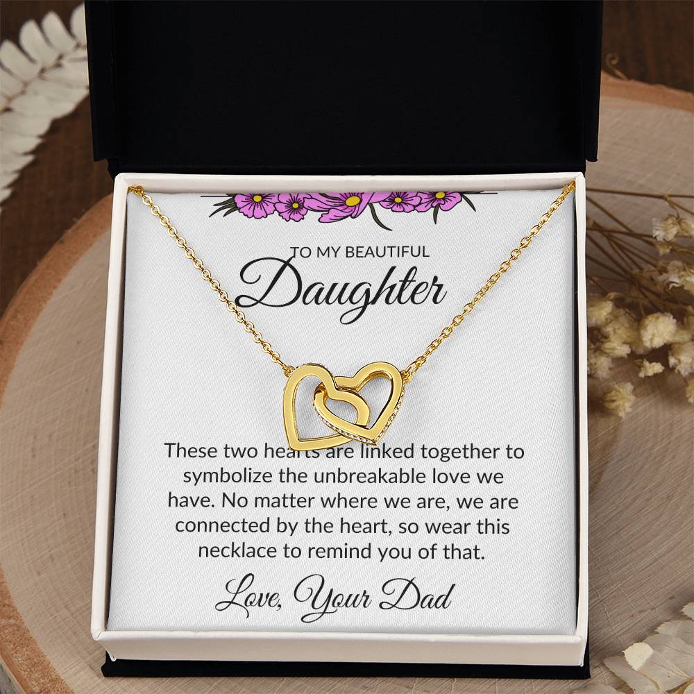 To My Beautiful Daughter- Interlocking Heart Necklace