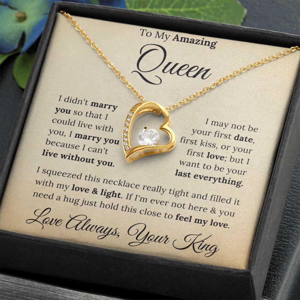 To My Amazing Queen Forever Love Necklace