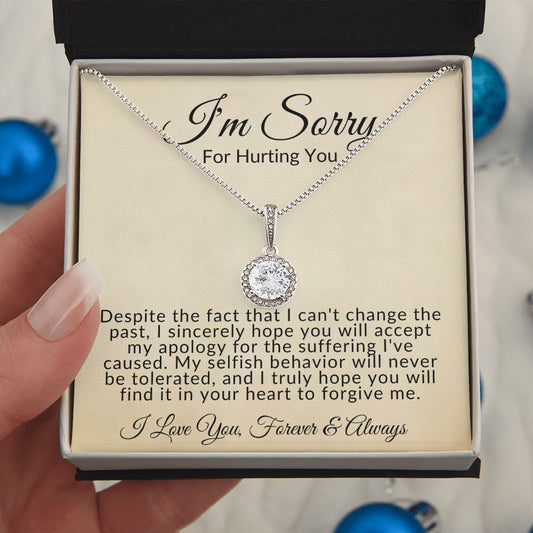 I'm Sorry for Hurting You -Eternal Hope Necklace