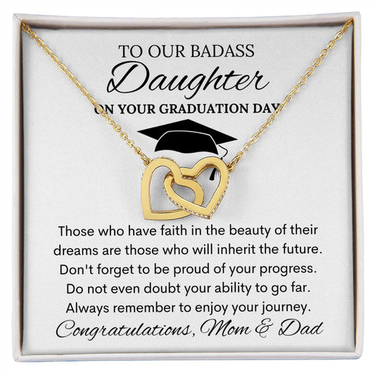 To Our Badass Daughter- Interlocking Hearts