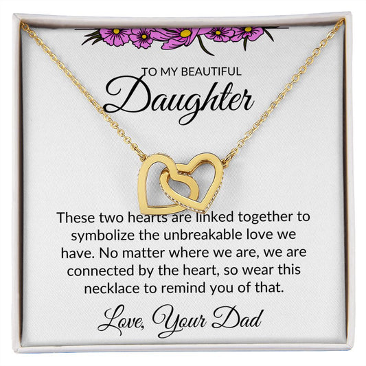 To My Beautiful Daughter- Interlocking Heart Necklace