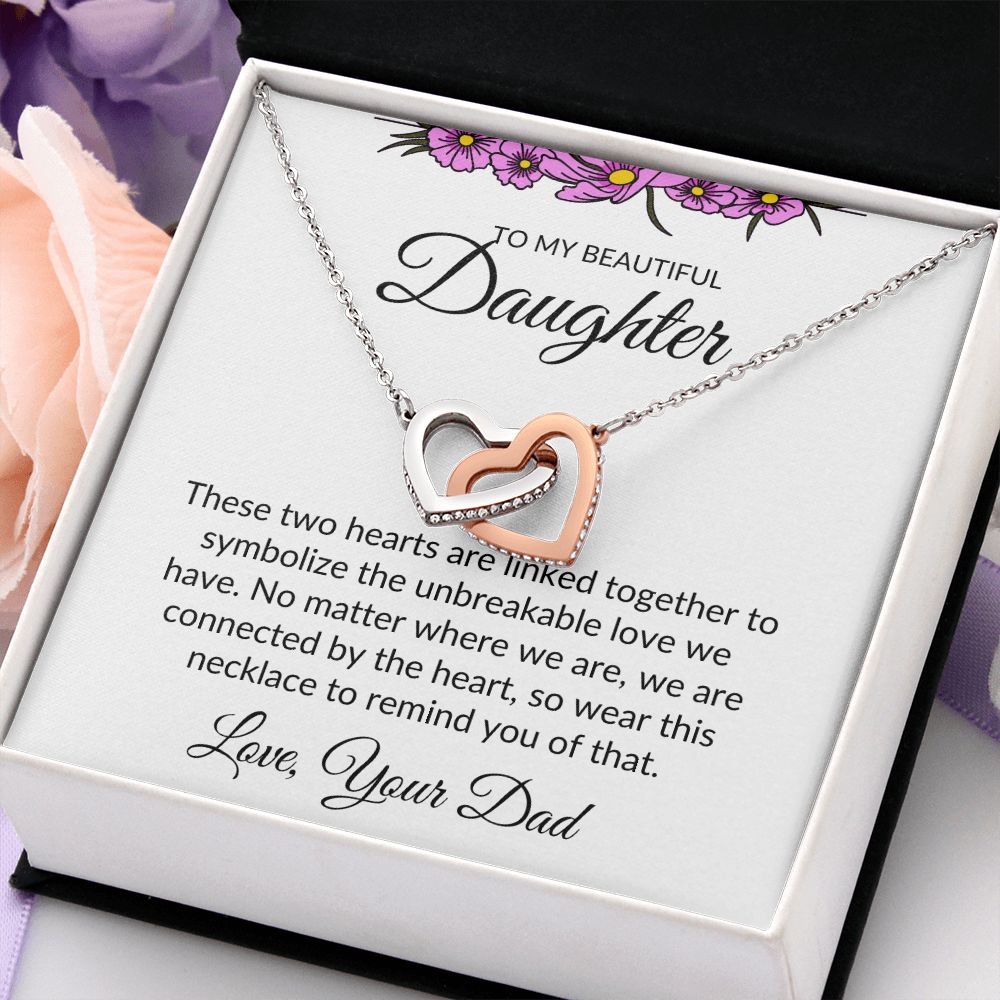 To My Beautiful Daughter- Interlocking Heart Necklace