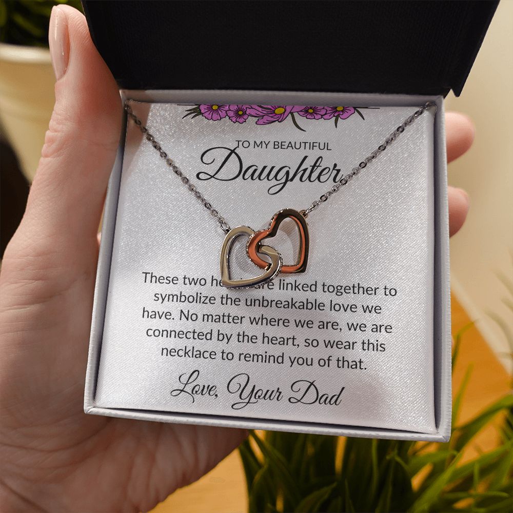 To My Beautiful Daughter- Interlocking Heart Necklace