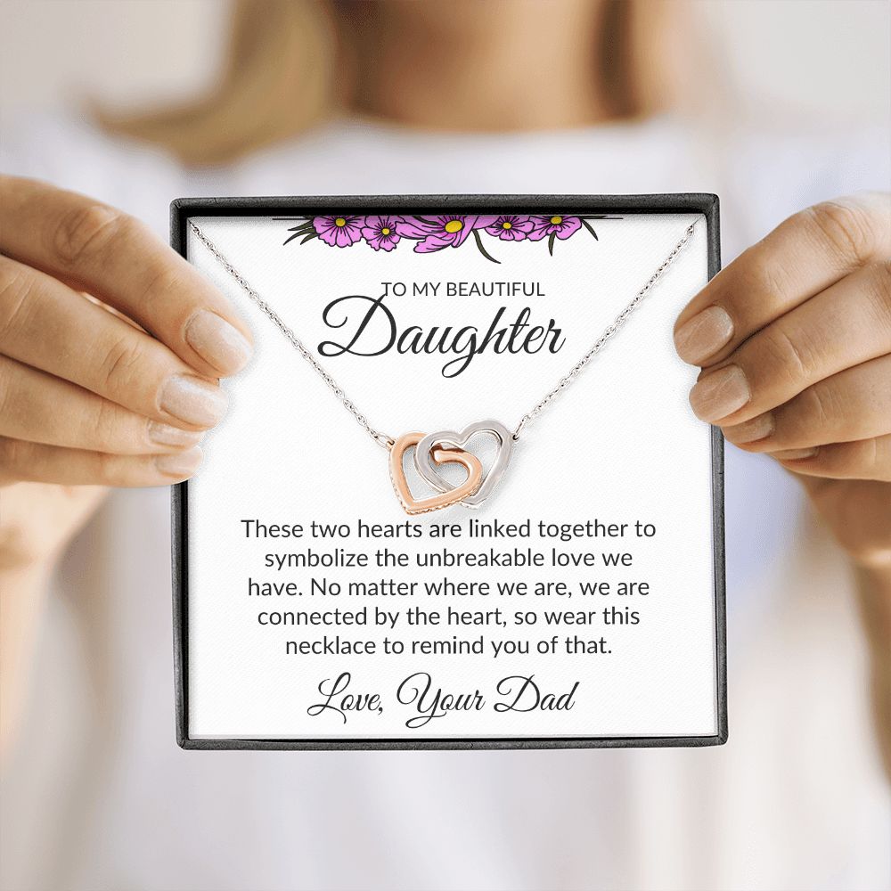 To My Beautiful Daughter- Interlocking Heart Necklace