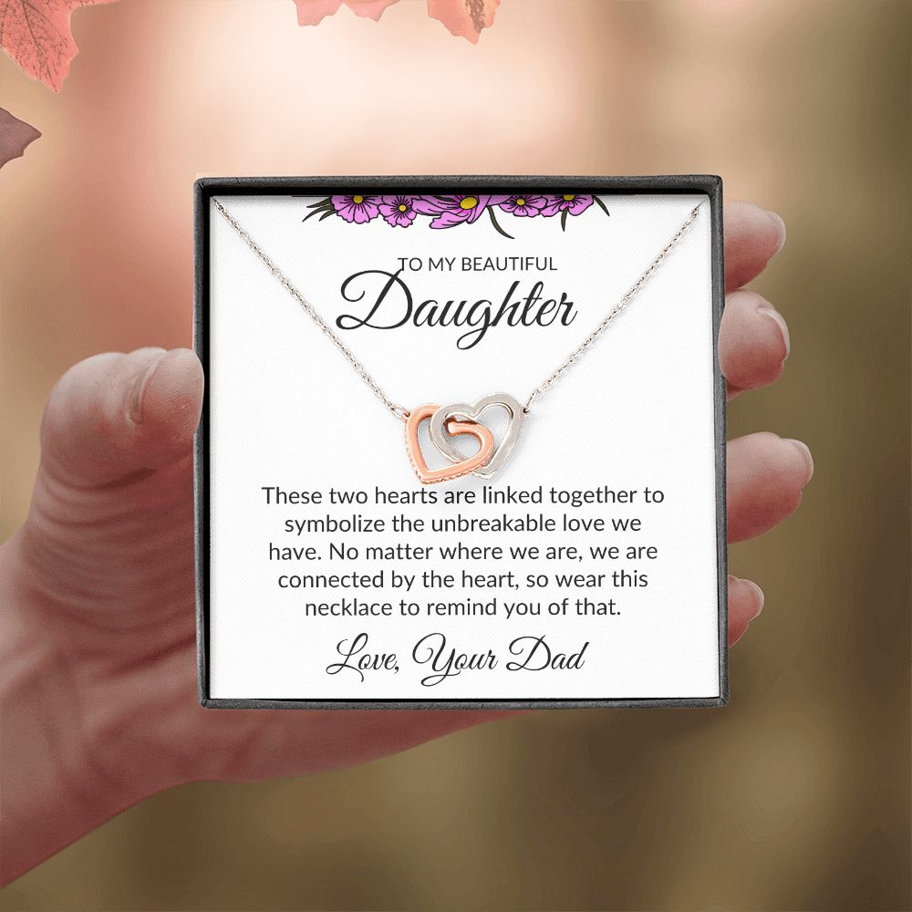 To My Beautiful Daughter- Interlocking Heart Necklace