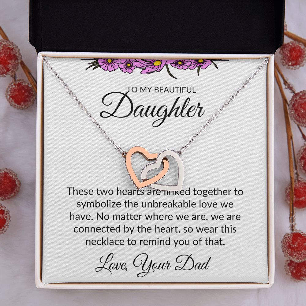 To My Beautiful Daughter- Interlocking Heart Necklace