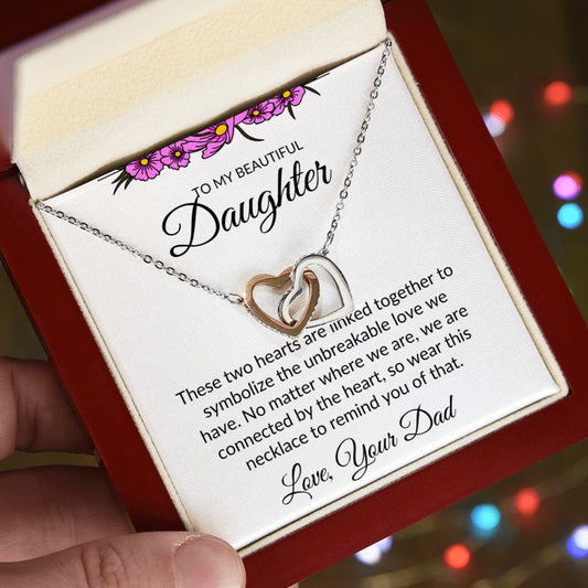 To My Beautiful Daughter- Interlocking Heart Necklace