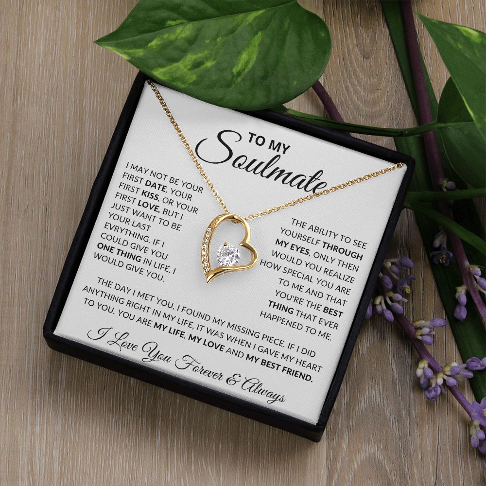 To My Soulmate- Forever Love Necklace